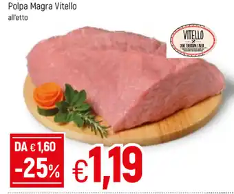 Famila Polpa Magra Vitello offerta