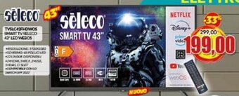 Risparmio Casa TVSLC43FHDWOS SMART TV SELECO 43" LED WEBOS offerta