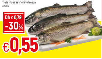 Famila Trota iridea salmonata fresca offerta