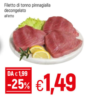Famila Filetto di tonno pinnagialla decongelato offerta
