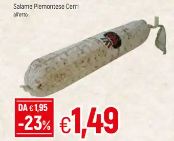 Famila Piemontese Cerri Salame offerta