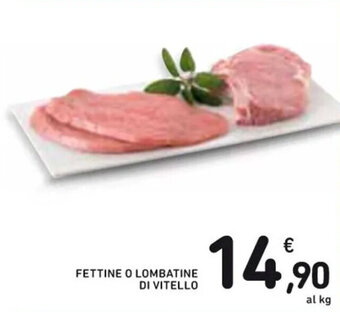Spazio Conad FETTINE O LOMBATINE DI VITELLO offerta