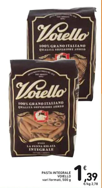 Spazio Conad PASTA INTEGRALE VOIELLO vari formati, 500 g offerta