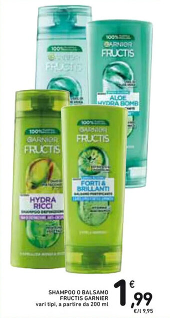 Spazio Conad SHAMPOO O BALSAMO FRUCTIS GARNIER 200 ml offerta