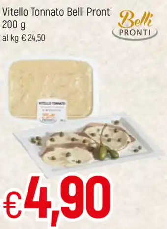 Famila Belli Pronti Vitello Tonnato 200g offerta