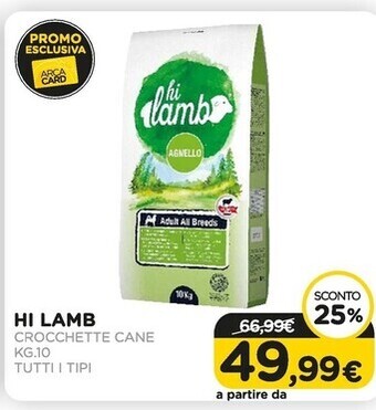 Arcaplanet Hi lamb - crocchette cane kg.10 tutti i tipi offerta