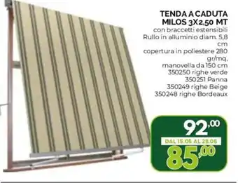 TENDA A CADUTA MILOS 3X2,50 MT