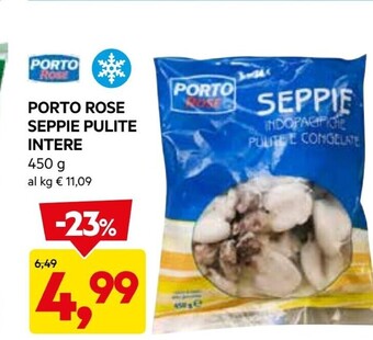 DPiù Porto rose seppie pulite intere offerta
