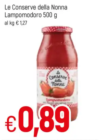 Famila Le Conserve della Nonna Lampomodoro 500g offerta