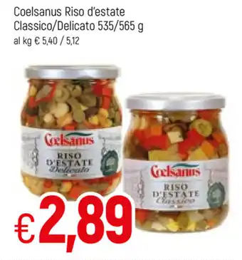 Famila Coelsanus Riso d'estate Classica/Delicato 535/565g offerta