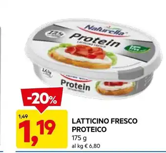 DPiù Naturella latticino fresco proteico offerta