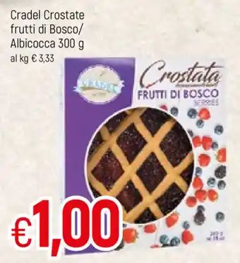 Famila Cradel Crostate frutti di Bocco/Albicocca 300g offerta