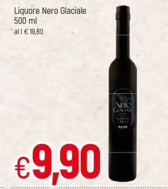 Famila Nero Glaciale Liquore 500ml offerta