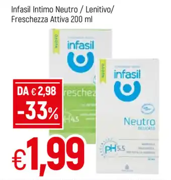 Famila Infasil Intimo Neutro/Lenitivo/Freschezza Attiva 200ml offerta