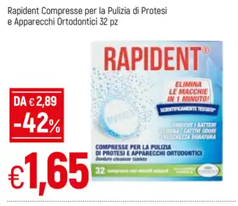 Famila Rapident Compresse per la Pulizia di Protesi e Apparecchi Ortodontici 32pz offerta