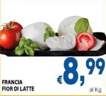 DEM FRANCIA FIOR DI LATTE offerta