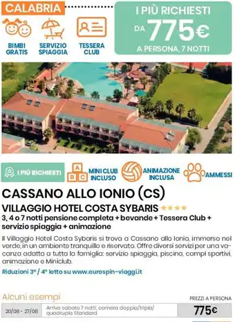 Eurospin CASSANO ALLO IONIO (CS) VILLAGGIO HOTEL COSTA SYBARIS offerta