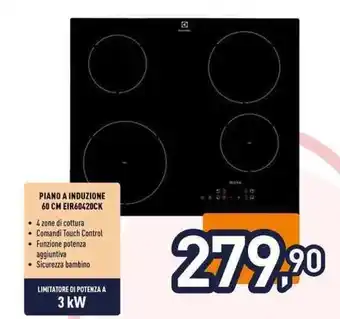 Unieuro Electrolux PIANO A INDUZIONE 60 CM EIR60420CK offerta