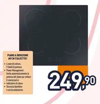 Unieuro Candy PIANO A INDUZIONE 60 CM C1642CTTE1 offerta