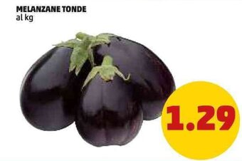 PENNY MELANZANE TONDE offerta