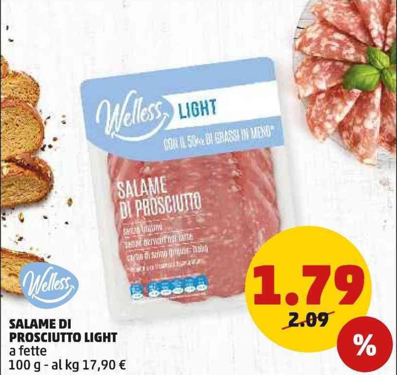 Welless SALAME DI PROSCIUTTO LIGHT a fette 100 g offerta di PENNY