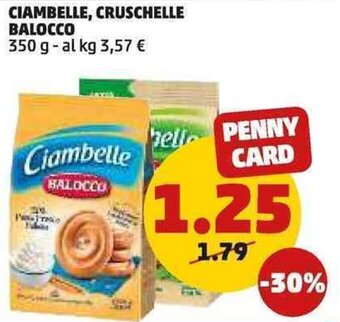 PENNY CIAMBELLE, CRUSCHELLE BALOCCO 350 g offerta