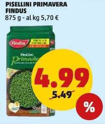 PENNY PISELLINI PRIMAVERA FINDUS 875 g offerta