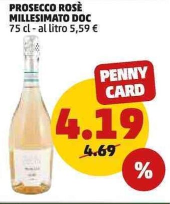 PENNY PROSECCO ROSÈ MILLESIMATO DOC 75 cl offerta