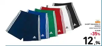 Spazio Conad SHORT SQUADRA 21 ADIDAS colori assortiti offerta