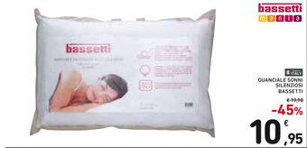 GUANCIALE SONNI SILENZIOSI BASSETTI