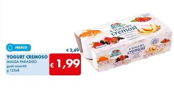 YOGURT CREMOSO MALGA PARADISO gusti assortiti g 125x8