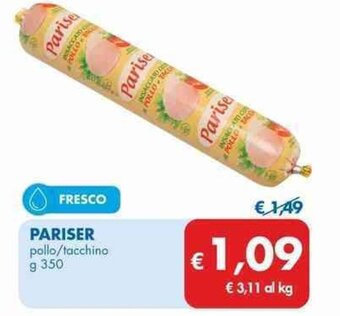 MD Discount PARISER pollo/tacchino g 350 offerta