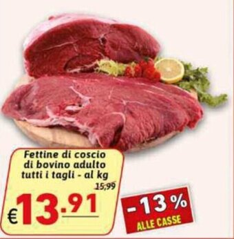 Ipercarni Fettine di coscio di bovino adulto tutti i tagli - al kg offerta