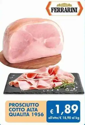 MD Discount PROSCIUTTO COTTO ALTA QUALITÀ 1956 offerta
