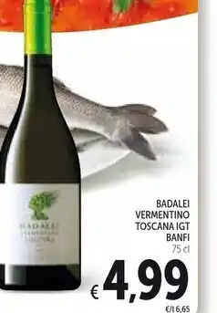 Spazio Conad Banfi badalei vermentino toscana igt offerta