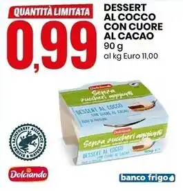 Eurospin Dolciando dessert al cocco con cuore al cacao offerta