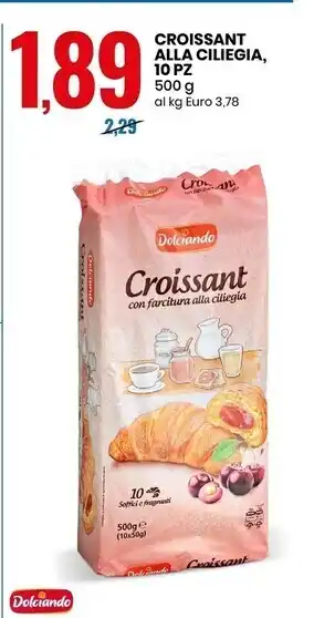 Eurospin Dolciando croissant alla ciliegia, 10 pz offerta