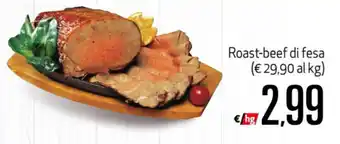 Maxi Supermercati Roast-beef di fesa offerta