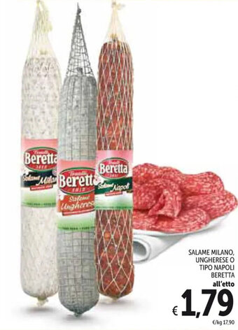 Spazio Conad SALAME MILANO, UNGHERESE O TIPO NAPOLI BERETTA offerta