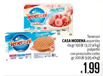 Maxi Supermercati Casa Modena Teneroni 150gr offerta