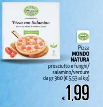 Maxi Supermercati Mondo Natura Pizza 360gr offerta