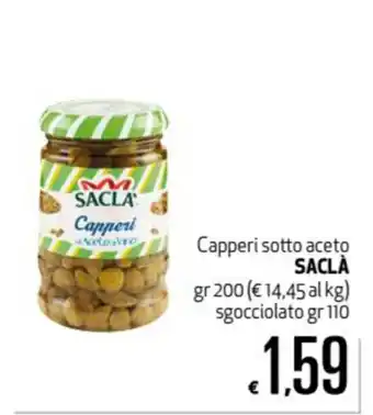 Maxi Supermercati Saclà Capperi sotto aceto 200gr offerta