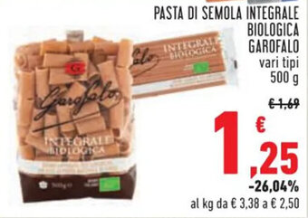 Conad PASTA DI SEMOLA INTEGRALE BIOLOGICA GAROFALO vari tipi 500 g offerta