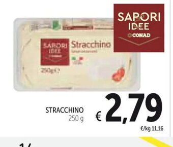 Spazio Conad STRACCHINO 250 g offerta