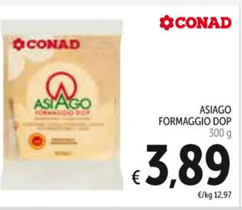 Spazio Conad ASIAGO FORMAGGIO DOP 300 g offerta