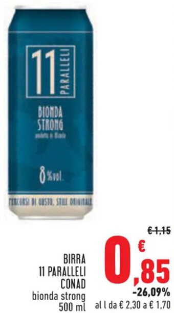 Conad BIRRA 11 PARALLELI CONAD bionda strong 500 ml offerta
