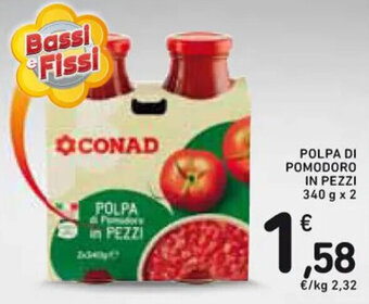 Spazio Conad POLPA DI POMODORO IN PEZZI 340 g x 2 offerta