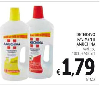 Spazio Conad DETERSIVO PAVIMENTI AMUCHINA vari tipi, 1000 + 500 ml offerta
