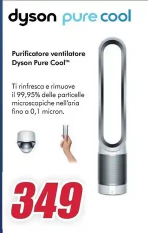 Trony Dyson purificatore ventilatore offerta