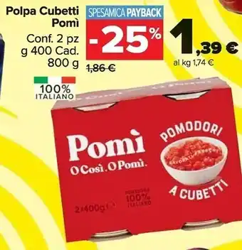 Carrefour Market Pomì polpa cubetti offerta